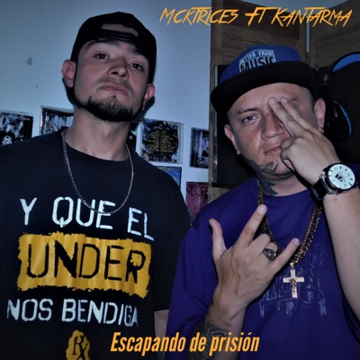 Escapando de Prisión (feat. Kantarma) - Single