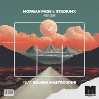 Fever (feat. Salena Mastroianni) - Single - Morgan Page & StadiumX