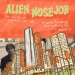 Alien Nosejob - Stories of Love