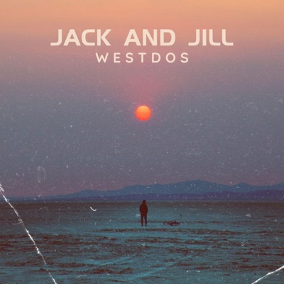 Jack and Jill - Single