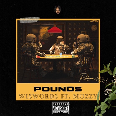 Pounds (feat. Mozzy) - Single