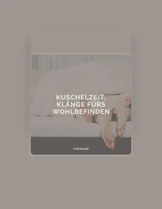 收听 Kuschelbär、观看音乐视频、阅读小传、查看巡演日期等 ！