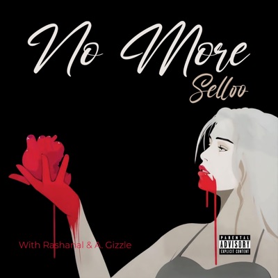 No More (feat. Rashanal & a. Gizzle) - Single