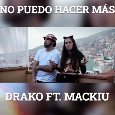 No Puedo Hacer Más (feat. Mackiu & Antiqua deorum) - Single