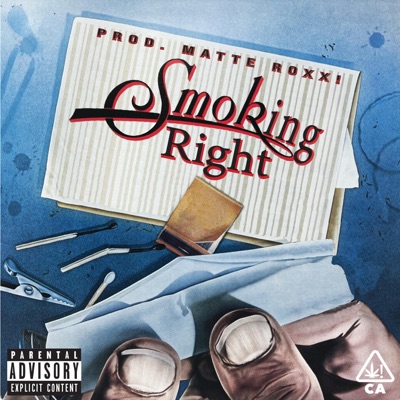 Smoking Right - Single