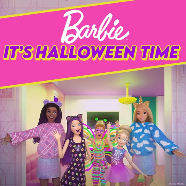 It s Halloween Time Song by Barbie Apple Music