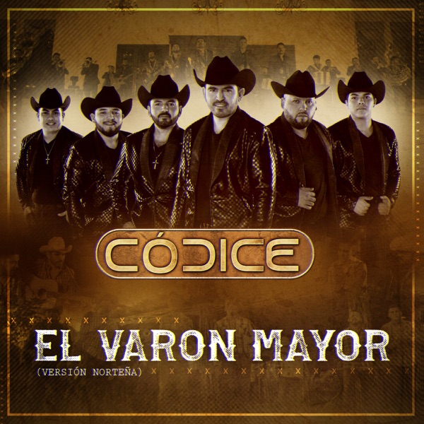 El Varón Mayor (Versión Norteña) - Single