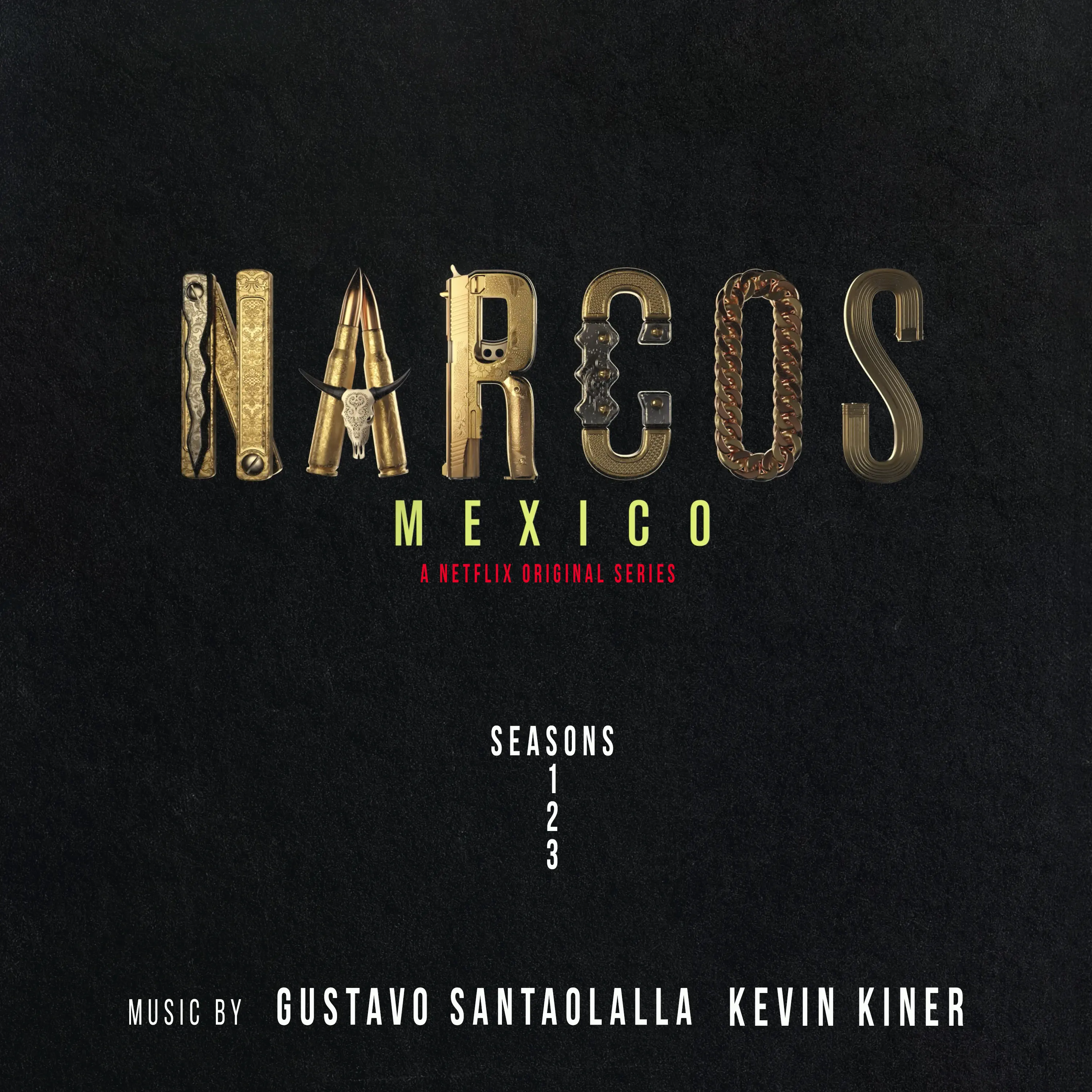 NARCOS 2LP VA サウンドトラック Альбом «Narcos: Mexico (A Netflix Original Series Soundtrack