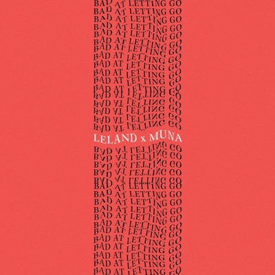 Bad At Letting Go - Single