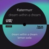 Dream Within a Dream - Single