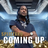 Coming Up - Single - Splizzard