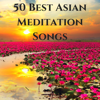 50 Best Asian Meditation Songs - Most Relaxing Reiki Soothing Music for Healing & Meditation - Reiki Nausicaa