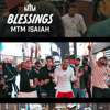 Blessings - MTM Isaiah new Song