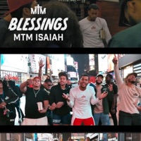 Blessings - Single - MTM Isaiah
