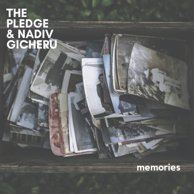 Memories (feat. Nadiv Gicheru) - Single