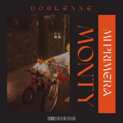 MI PRIMERA MONTY (feat. Feifurs) - Single