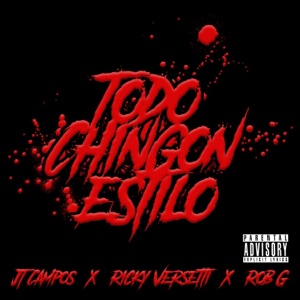Todo Chingon Estilo