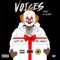 Voices (feat. Bslime) - Dash Gwoppo lyrics