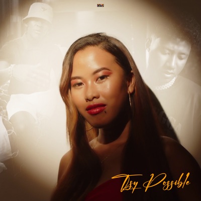 Tsy Possible - Single
