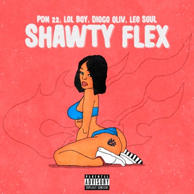 Shawty Flex - Single