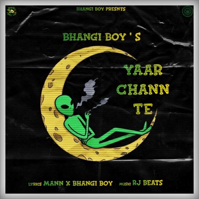 Yaar Chann Te (feat. Bhangi Boy) - Single