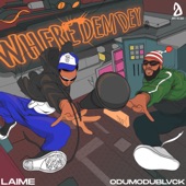 Where Dem Dey (feat. Odumodublvck) artwork