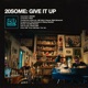 Give It Up Single