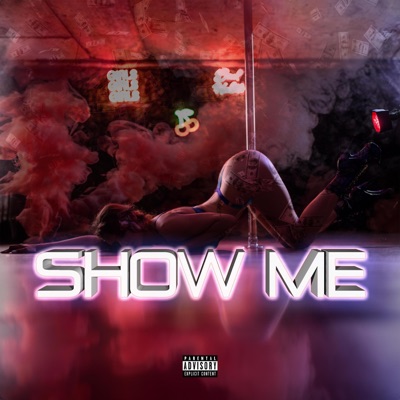 SHOW ME (feat. Smoove) - Single