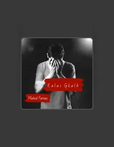 聆聽 Mahed Parvaz、觀看音樂影片、閱讀小傳、查看巡演日期等！