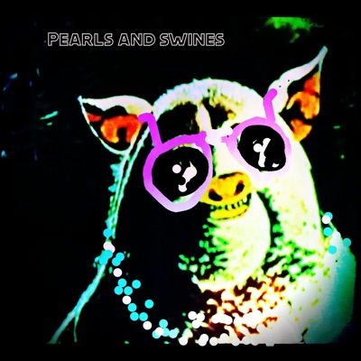Pearls and Swines - Single