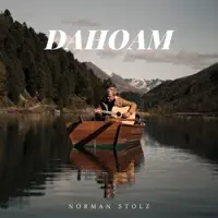 Dahoam — Norman Stolz