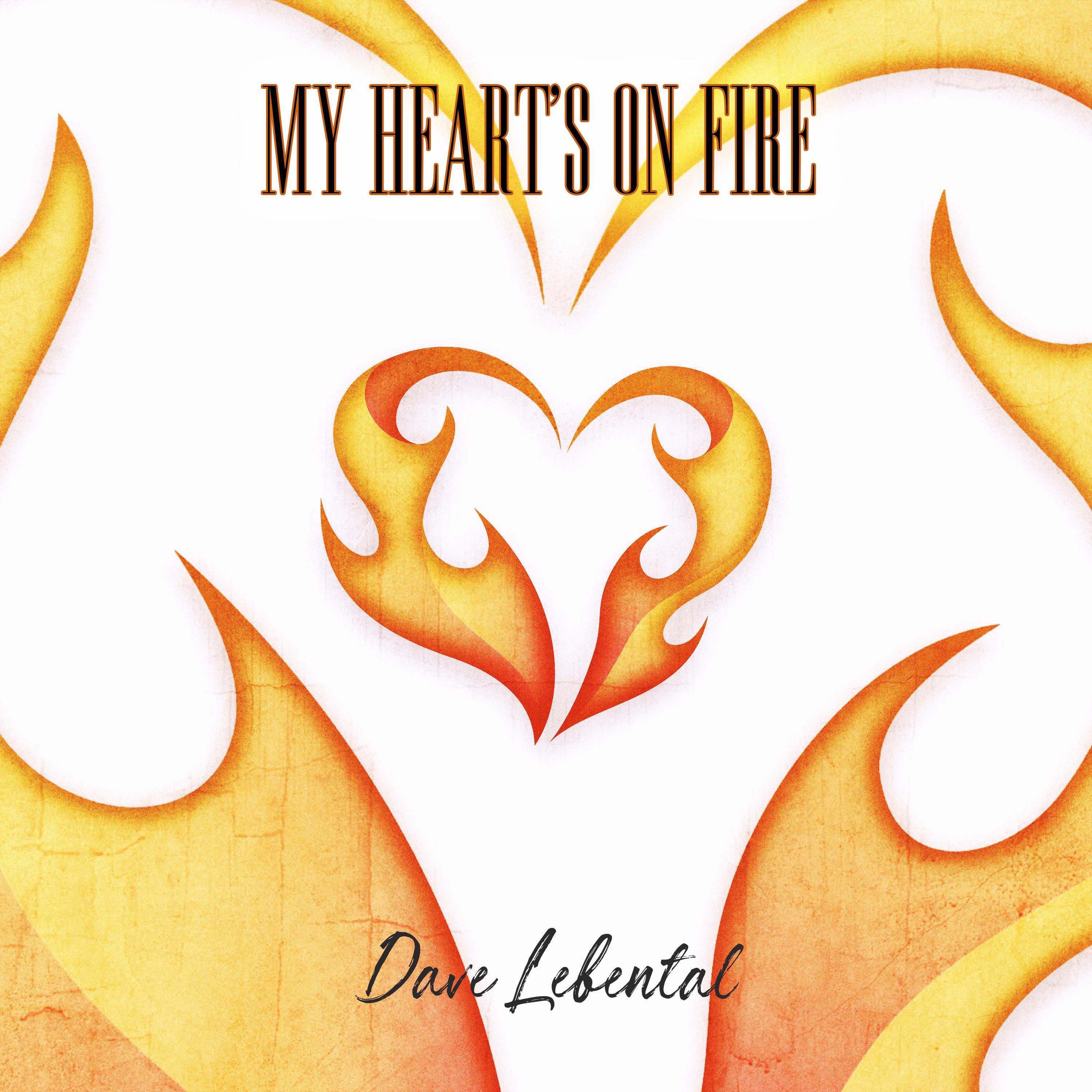 My Heart's On Fire - Single