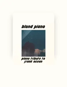 Hör dir Blond Piano an, schau dir Musikvideos an, lies die Biografie, finde Tourdaten und mehr!