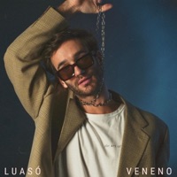 Veneno - Single - LUASÓ
