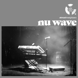 Nu Wave // Youth Culture - EP