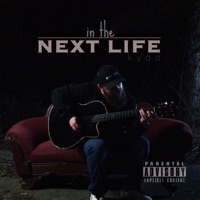 In the Next Life - Single - KYDD