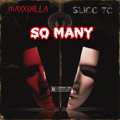 So Many (feat. Slicc TC) - Single