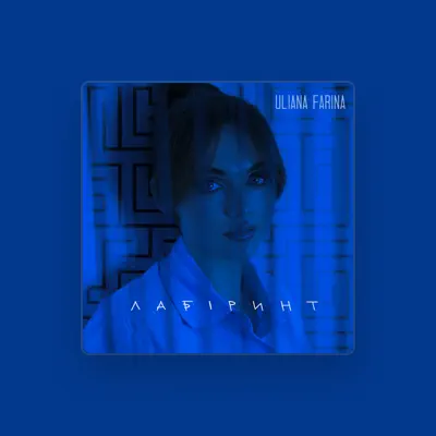 Listen to ULIANA FARINA, watch music videos, read bio, see tour dates & more!