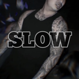 Slow (feat. Crenshaw Corruption) LAzee Luu