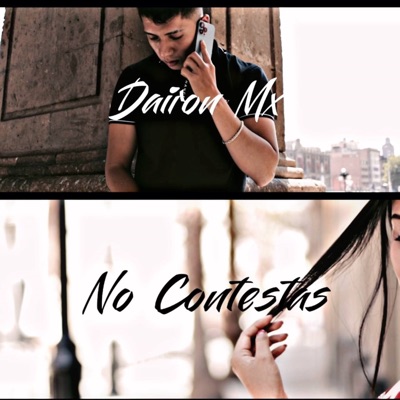 No Contestas - Single