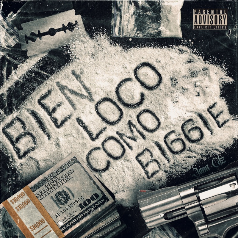 Bien Loco Como Biggie - Single