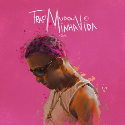 O Trap Mudou Minha Vida - Single