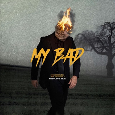 My Bad - Single