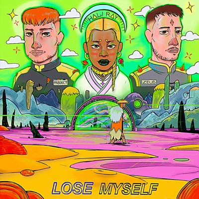 Lose Myself (feat. Hali Ray) - Single