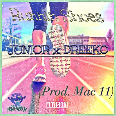Runnin Shoes (feat. DREEK0) - Single