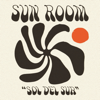 Sol Del Sur - EP - Sun Room