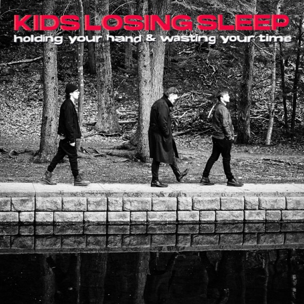 To The Nines by Kids Losing Sleep on Go Rock