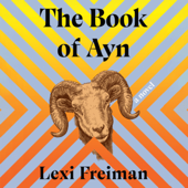 The Book of Ayn: A Novel (Unabridged) - Lexi Freiman Cover Art