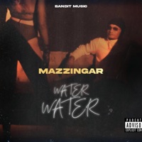 Water Water - Single - Mazzingar