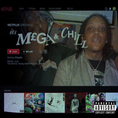 MEGA&CHILL (feat. Chilly Azul) - Single